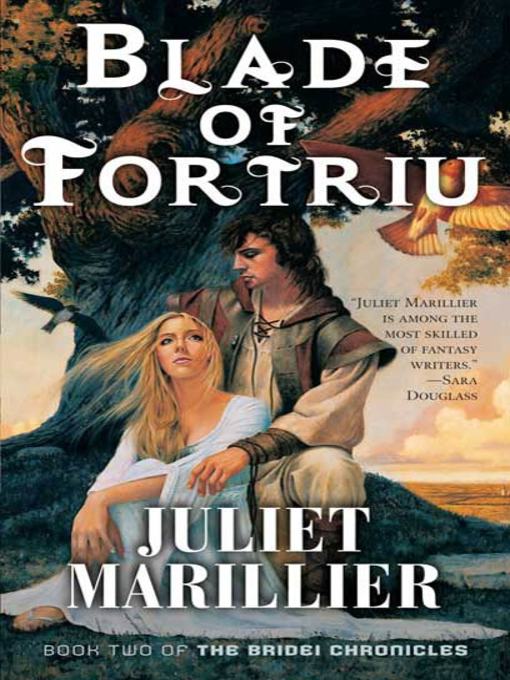Title details for Blade of Fortriu by Juliet Marillier - Wait list